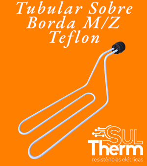 tubular sobre borda m/z teflon